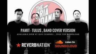 TULUS  Pamit  THE PRIA IDAMAN  Punk Goes Pop Band Cover Version  Audio Official [upl. by Tinor632]