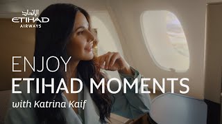 Indulge in an Etihad Airways moment  Etihad Airways [upl. by Enylcaj]