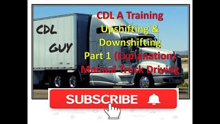 Manual Transmission Upshifting amp Downshifting  10 Speed Shifting Lesson Part 1 [upl. by Gerhardt]