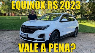 Avaliação Chevrolet Equinox RS 2023  Vale a pena [upl. by Nered433]