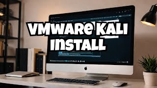 Install Kali Linux on VMware 2024 Update [upl. by Niahs]