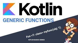 Kotlin Generic Functions in 20 minutes [upl. by Ilojne726]