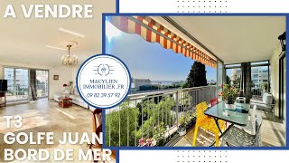 VENTE T4 86 M² • VUE MER • TERRASSE GARAGE • GOLFE JUAN 06220 • MACYLIEN IMMOBILIER [upl. by Alahcim]