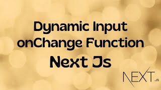 🔄 How to Set Dynamic Reusable Input Value in useState Next Js  Get Value from Input in Next Js [upl. by Hays759]