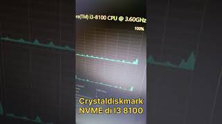 Crystaldiskmark SSD NVME di Intel Core I3 8100 intel corei38100 [upl. by Aveer]