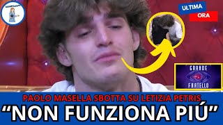 📣 PAOLO MASELLA E LETIZIA PETRIS SBOTTANO SUI SOCIAL quotBASTA È SUCCESSO CHEquot 🚨 [upl. by Castor]