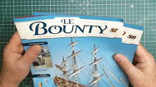 Le Bounty navire de la Royal Navy de chez Hachette nÂ°57 amp 58 [upl. by Elissa]