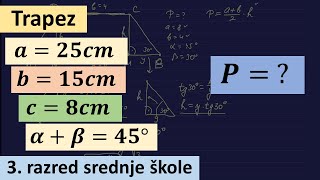 Trapez  Kako naći površinu trapeza ako su date osnovice i jedan krak [upl. by Nyladnarb]