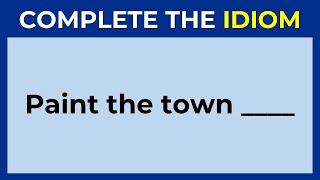 English Idiomatic Quiz CAN YOU SCORE 2020 ON THIS ENGLISH IDIOMS challenge 22 [upl. by Newman]