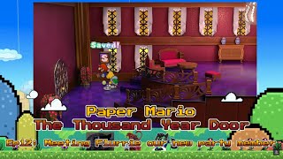 Paper Mario TTYD Ep12 Getting Flurrie to join us [upl. by Azaleah]