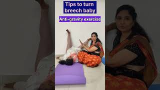 Tips to turn breech baby  anti gravity exercises Dr Sireesha [upl. by Wildermuth]