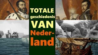 TOTALE geschiedenis van Nederland [upl. by Leaw247]