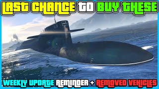 GTA 5 Online Weekly Update Reminder LAST CHANCE To Get All These Items [upl. by Alimaj]