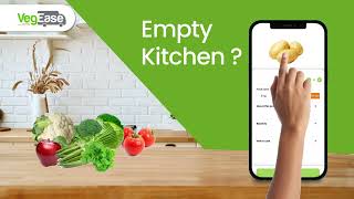 Why to keep your kitchen emptyWhen you have VegEase App Get fresh fruitsamp vegtables at one click [upl. by Giustino]