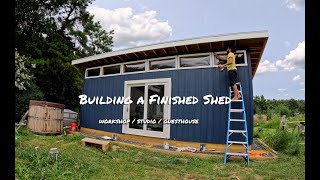 One Man Shed Build  Backyard Studio Home Office Guesthouse [upl. by Ishmul]