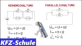 Reihenschaltung und Parallelschaltung  Erklärung  Berechnung [upl. by Ahsieker634]