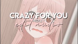 edit audio  crazy for you hedley [upl. by Zwart]