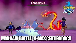 Pokemon Sword  Max Raid Battle  Gigantamax Centiskorch Nintendo Switch [upl. by Drolyag]