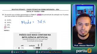 IFMA  2024  Matemática  Questão 21  De acordo com os dados apresentados no Texto 3 a moda dos [upl. by Jereld]