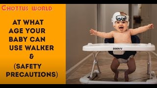 At what age your baby can use walker Safety Precautions on Baby Walker [upl. by Dira]