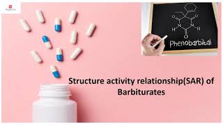 Structure activity relationshipSAR of Barbiturates [upl. by Haneeja]