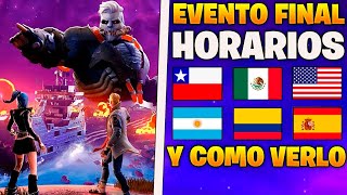 COMO VER EL EVENTO Y A QUE HORA COMIENZA EL EVENTO FINAL DE FORTNITE  COMO ENTRAR  HORARIOS PAISES [upl. by Anivla]