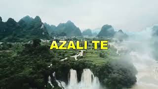 AZALI TE [upl. by Relyk]