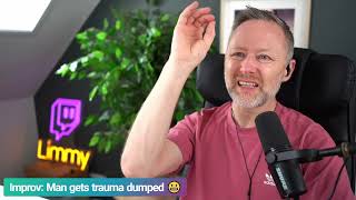 Limmy Improv Man Gets Trauma Dumped 20240528 [upl. by Aroz]