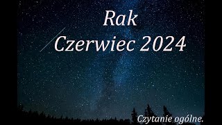 Rak czerwiec 2024 Tarot [upl. by Nylegna]