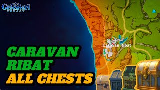 ALL CHESTS IN CARAVAN RIBAT GUIDE  Genshin Impact [upl. by Lampert742]