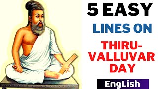 5 Line on Thiruvalluvar Day in English  Best Speech on Thiruvalluvar Day [upl. by Ysac]