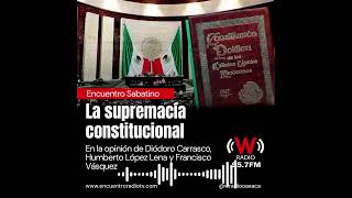 La Supremacía Constitucional [upl. by Syverson]