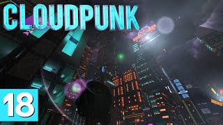 Cloudpunk  Part 18  Decision Above the Clouds Cloudpunk Ending [upl. by Xenos702]