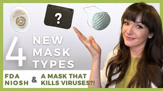 4 NEW FACE MASK TYPES  NIOSH FDA approved and new features [upl. by Rednave]