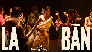 HOÀNG DŨNG  LA BÀN OFFICIAL MUSIC VIDEO [upl. by Plumbo]