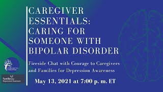 Caregiver Essentials Caring for Someone with Bipolar Disorder [upl. by Idnahs]