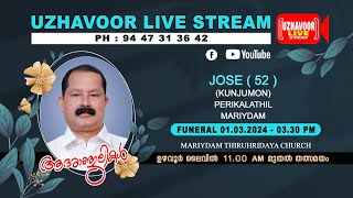 JoseKunjumon52 Perikalathil MariydamFuneral on 1324 at 330 pm live start at 11am [upl. by Innes]