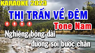 Thị Trấn Về Đêm Karaoke Tone Nam Nhạc Sống  Style Rumba Pro TH 3  Trọng Hiếu [upl. by Oinafipe190]