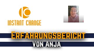 Instant Change Erfahrungsbericht von Anja [upl. by Michiko342]