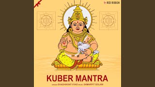 Kuber Mantra [upl. by Nebeur495]