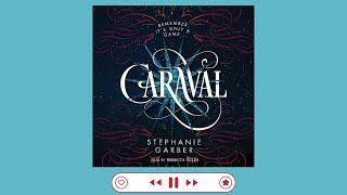 Caraval by Stephanie Garber Book 1  FULL AUDIOBOOK [upl. by Ysiad582]