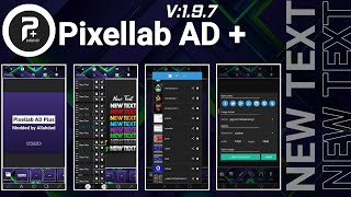 Pixellab AD Plus  Pixellab Mod Pro App Free Download  Tech AD [upl. by Pembroke669]