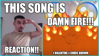 THIS SONG IS CRAZY🔥🔥 J Valentine  UnLonely feat Chris Brown REACTION [upl. by Gignac]