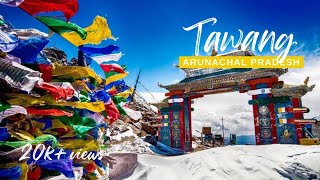 Tawang Arunachal Pradesh  Tawang tourist places  Tawang tour  Tawang travel guide tawang [upl. by Nuahc668]