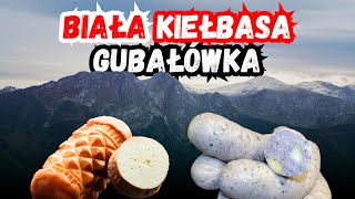 GUBAŁÓWKA… biała kiełbasa z oscypkiem… [upl. by Hailahk]