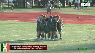 Hopkinton Hillers Boys Varsity Soccer VS Bishop Feehan Oct 2nd 2023 [upl. by Nosnaj843]