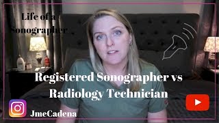 Registered Sonographer vs Radiology TechnicianJamie Lyn [upl. by Ahsineb591]