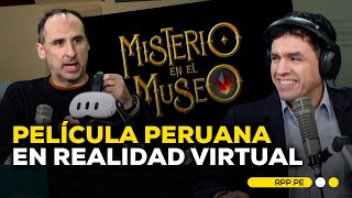 Misterio en el museo una película peruana de realidad virtual [upl. by Htirehc]