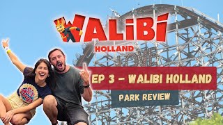 Ep 3  Walibi Holland Park Review [upl. by Ettolrahs598]