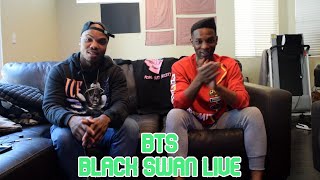 BTS  Black Swan Live  NONKPOP FANS REACTION [upl. by Gnihc825]